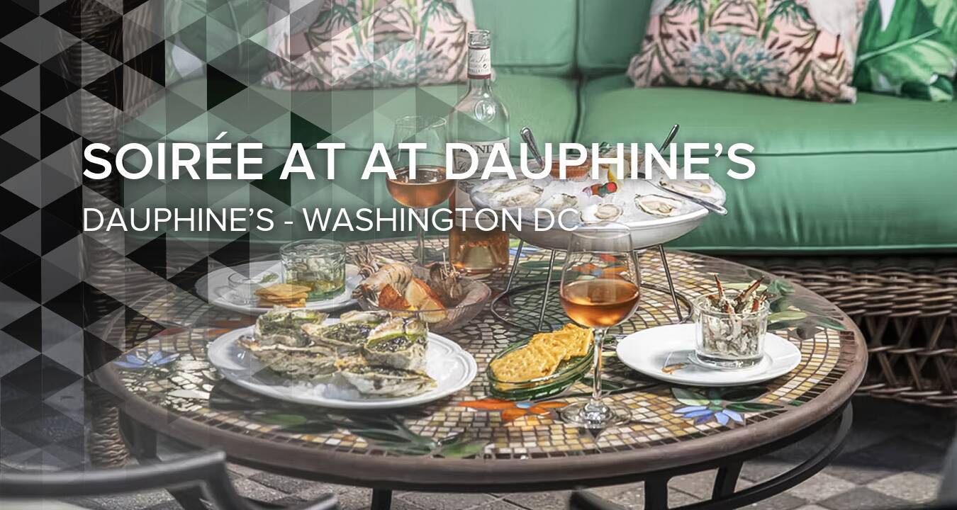 ASMALLWORLD Events in Washington DC Join us for Soirée at Dauphine’s