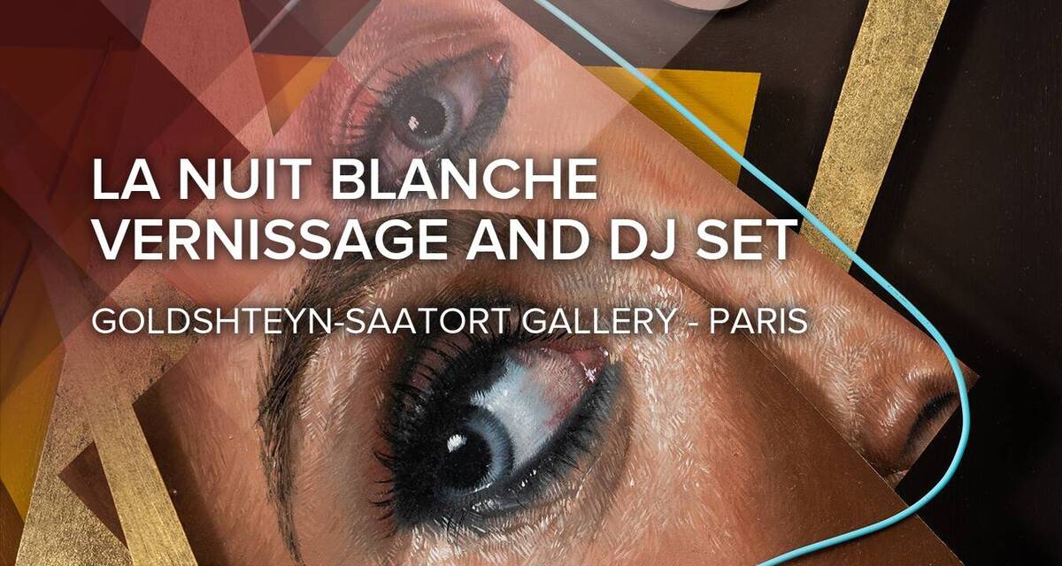 La Nuit Blanche - Vernissage and DJ Set
