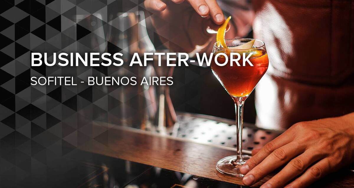 Business After-work at Sofitel 