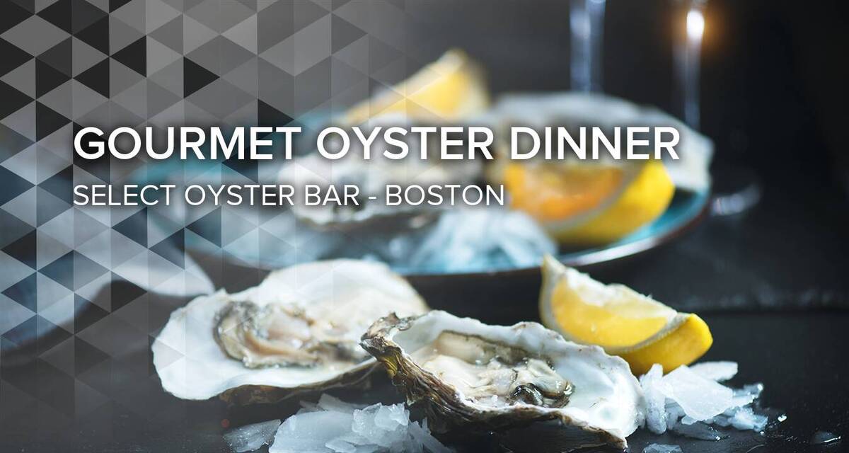Gourmet Oyster Dinner