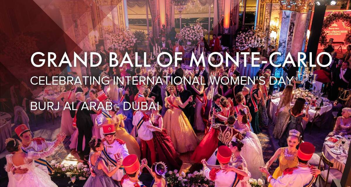 The Grand Ball of Monte-Carlo at Burj Al Arab