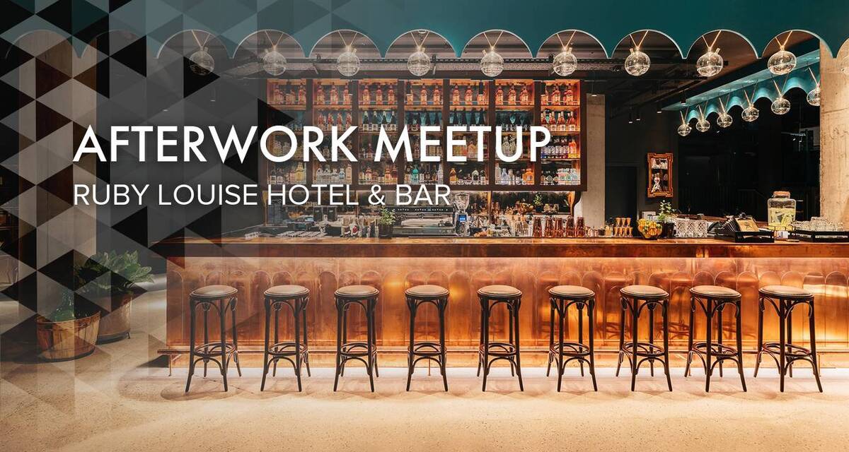 Afterwork at Ruby Louise Hotel & Bar