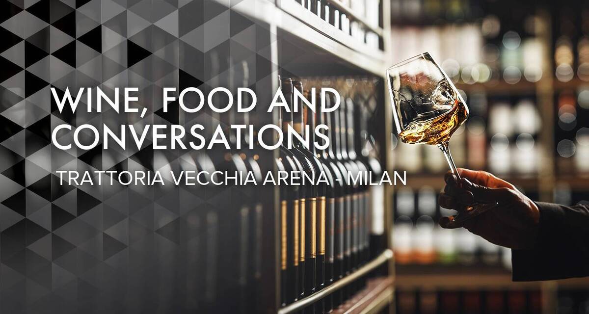 Wine, Food and Conversations  