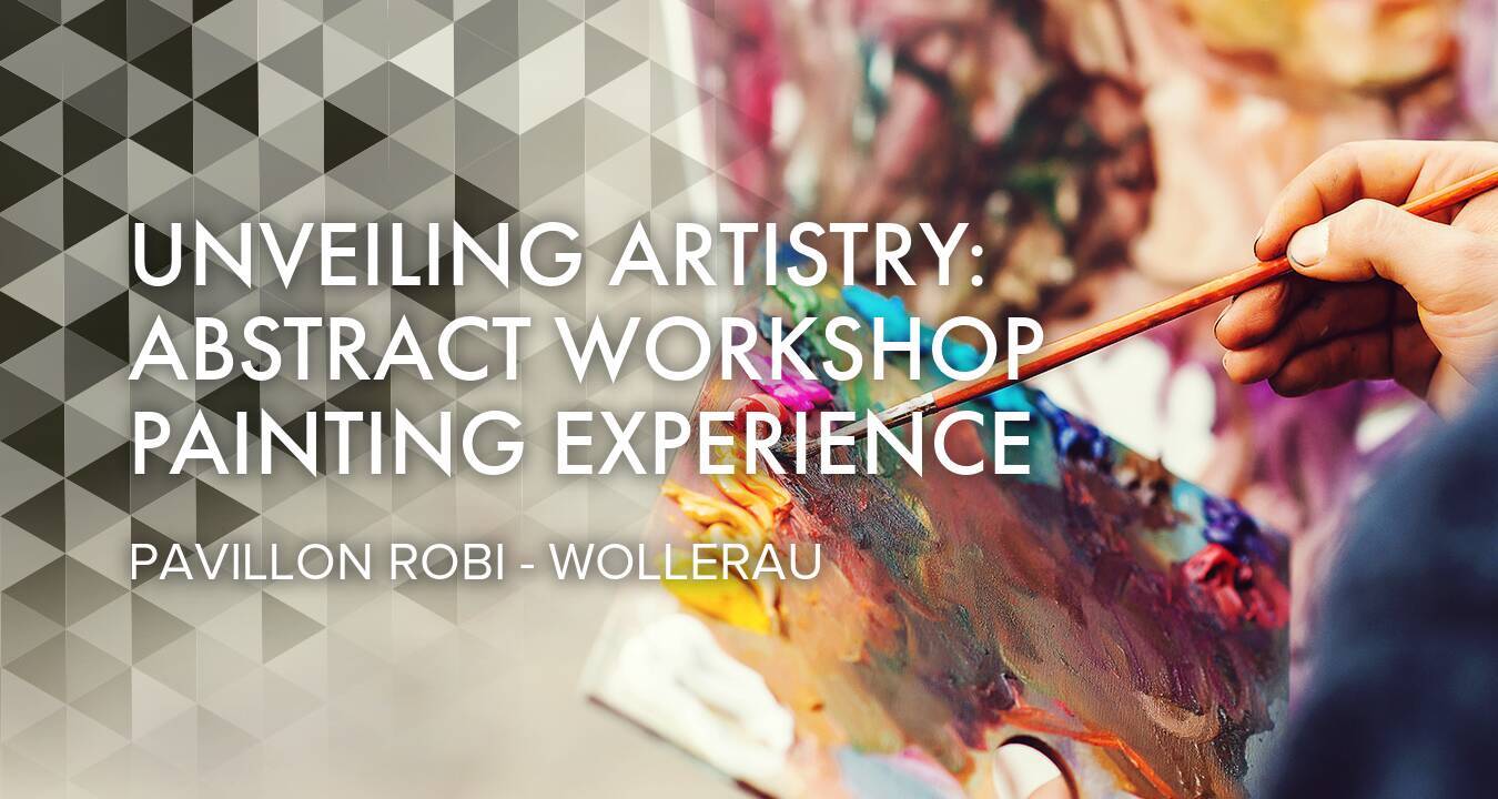 Unveiling Artistry: Abstract Workshop Experience at Pavillon Robi