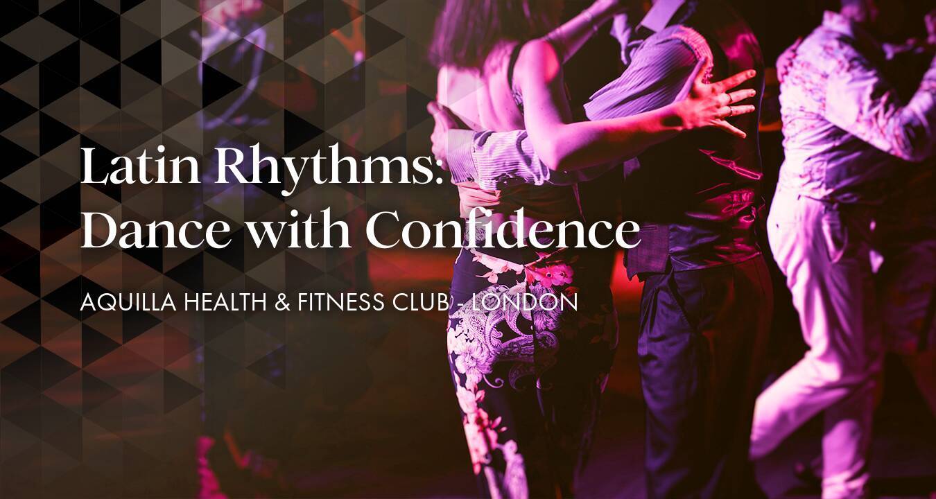 Latin Rhythms: Dance with Confidence