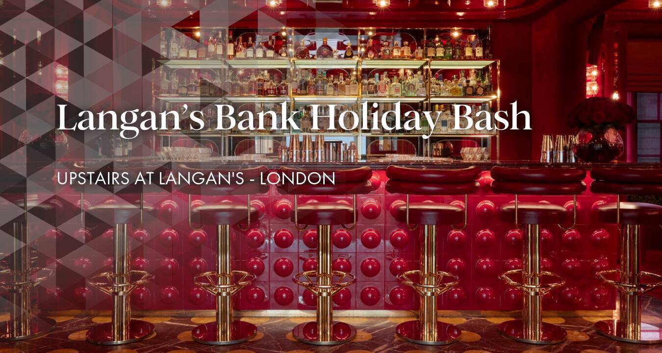 Langan’s Bank Holiday Bash