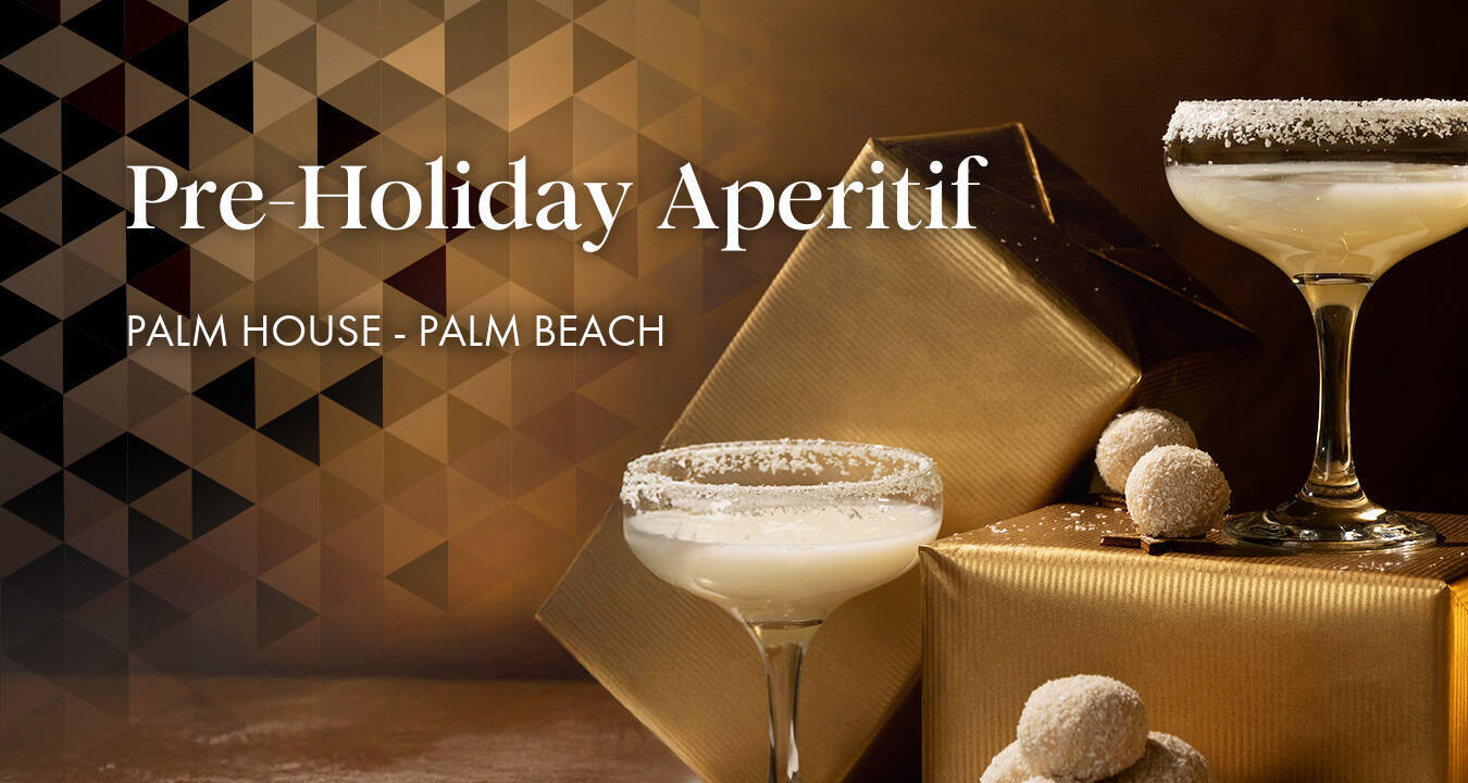 Holiday Aperitif at Palm House