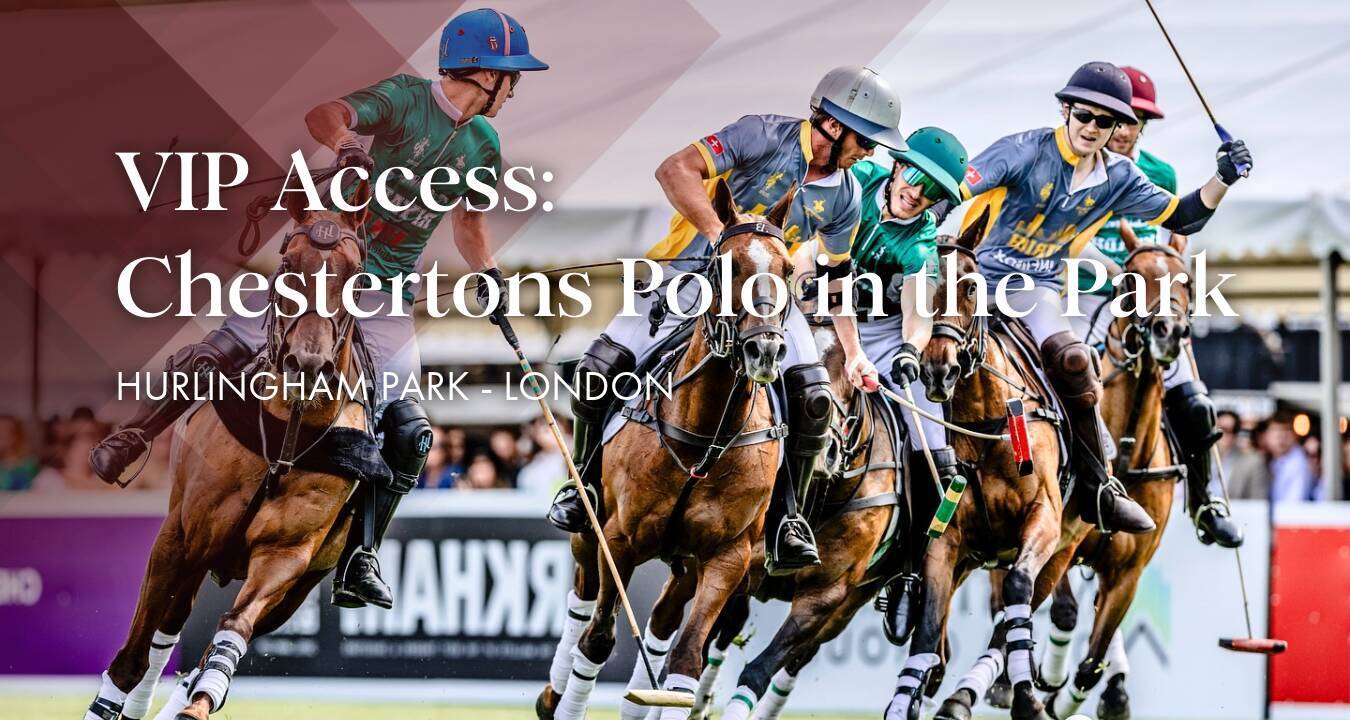 VIP Access: Chestertons Polo in the Park