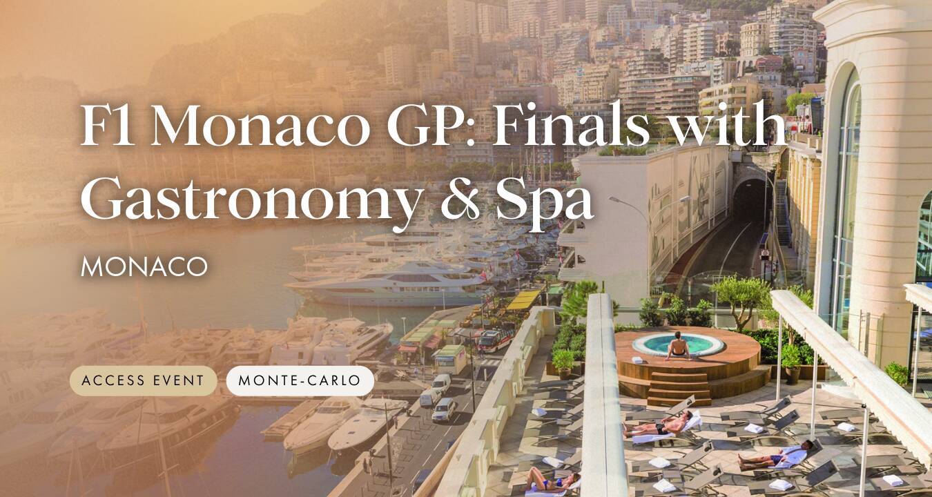 F1 GP: Finals with Gastronomy & Spa at the Hôtel Hermitage 
