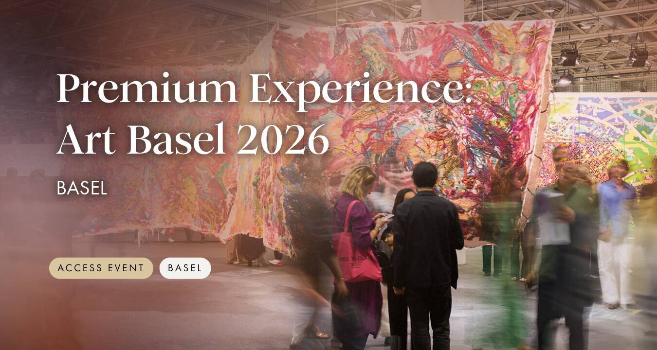Premium Experience: Art Basel 2026