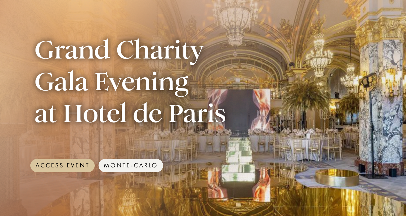 Grand Charity Gala Evening at Hotel de Paris