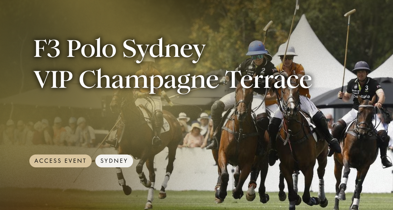 F3 Polo Sydney – VIP Champagne Terrace