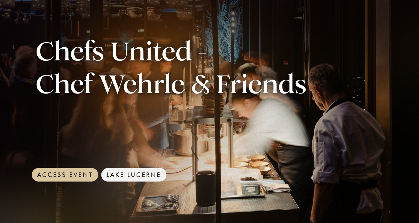 Chefs United: 7th Edition at Bürgenstock Resort